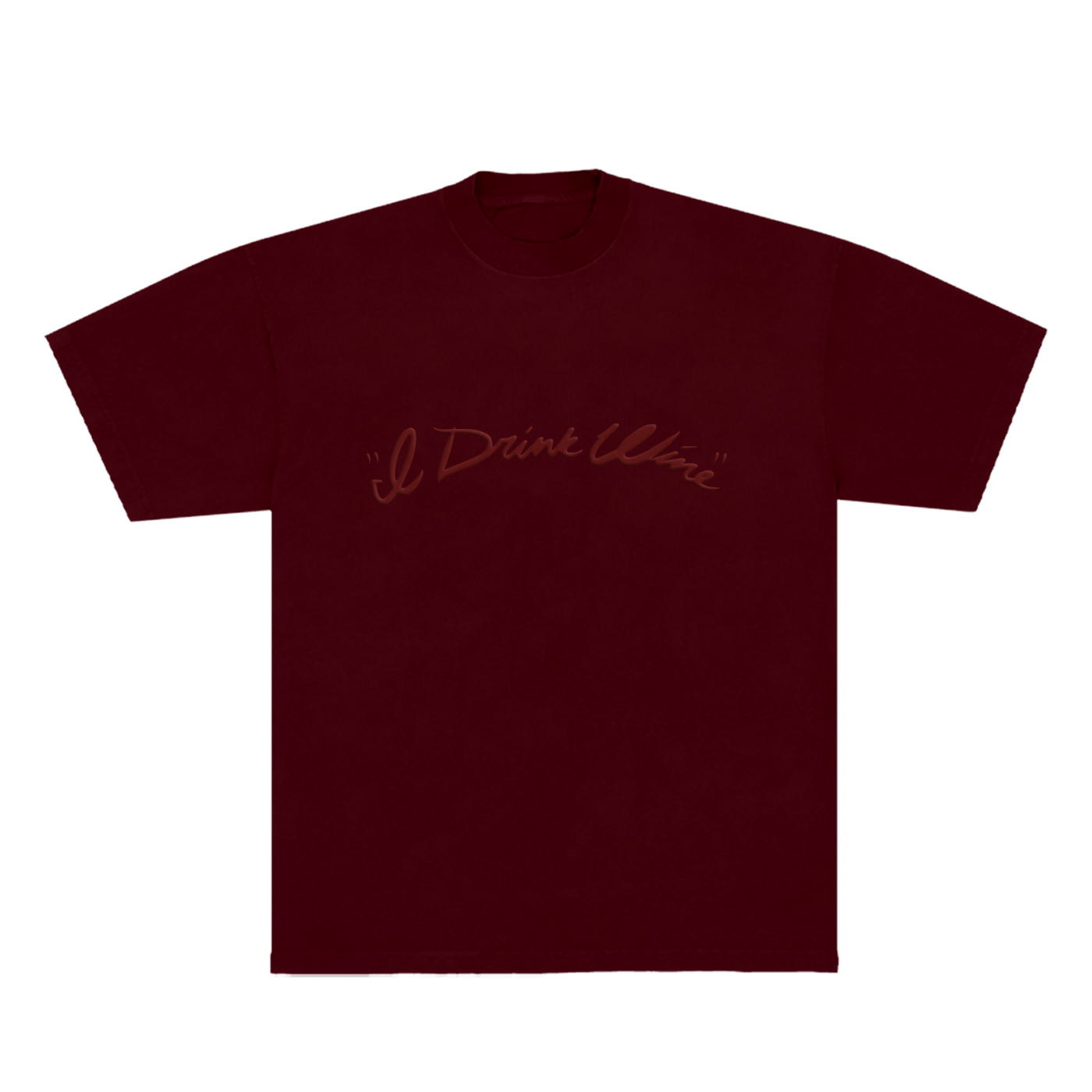 I Drink Wine Tee